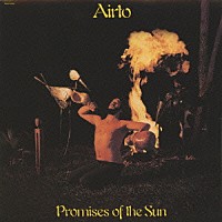 アイアート・モレイラ「 プロミセス・オブ・ザ・サン」