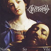 クリプトプシー「 ナン・ソー・ヴァイル」