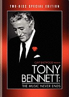 トニー・ベネット「 トニー・ベネット：ミュージック・ネバー・エンド」