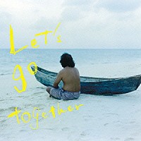 アフロマニア「 Ｌｅｔ’ｓ　ｇｏ　ｔｏｇｅｔｈｅｒ」