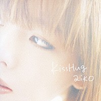 ａｉｋｏ「 ＫｉｓｓＨｕｇ」