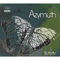 アジムス「 バタフライ」