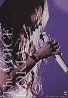 ＫＯＫＩＡ「 Ｔｈｅ　ＶＯＩＣＥ　１０ｔｈ　ａｎｎｉｖｅｒｓａｒｙ　ｃｏｎｃｅｒｔ」