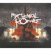 マイ・ケミカル・ロマンス 「ザ・ブラック・パレード・イズ・デッド！」