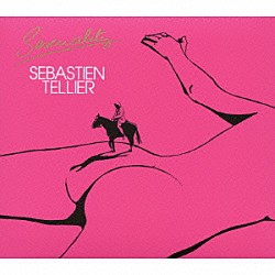 セバスチャン・テリエ「セクシャリティ」