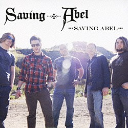 セイヴィング・エイベル「セイヴィング・エイベル」