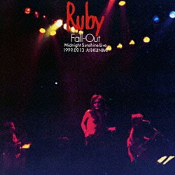 Ruby「Radio－Active Absolutely Live
