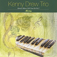 ザ・ケニー・ドリュー・トリオ「 ミスティ」
