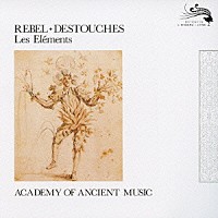 ホグウッド／エンシェント室内管「 ルベル＆デトゥーシュ：バレエ≪四大元素≫」