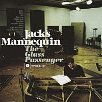 ジャックス・マネキン「 グラス・パッセンジャー」