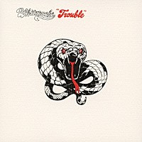 ホワイトスネイク「 トラブル＋４」