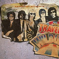 トラヴェリング・ウィルベリーズ「 トラヴェリング・ウィルベリーズＶＯＬ．１」