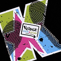 Ｖｌｉｄｇｅ「 ＫＩＣＫ★ＳＴＡＲ　ｓｕｐｅｒ　ｅｄｉｔｉｏｎ」