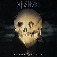 デフ・レパード「 レトロ・アクティヴ」