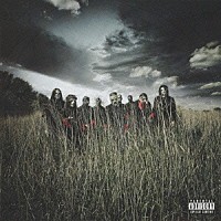 スリップノット「 オール・ホープ・イズ・ゴーン」