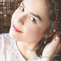 チャンピアン・フルトン・トリオ「 サムタイムズ・アイム・ハッピー」