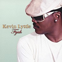 ケヴィン・リトル 「ファイア」