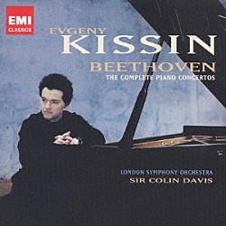 エフゲニー・キーシン コリン・デイヴィス ロンドン交響楽団「ベートーヴェン：ピアノ協奏曲　全曲」