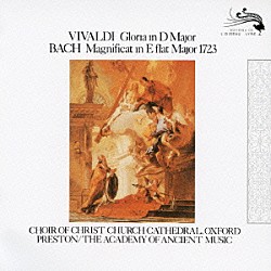 プレストン／エンシェント室内管 エマ・カークビー ジュディス・ネルソン デイヴィッド・トーマス キャロライン・ワトキンソン ポール・エリオット「ヴィヴァルディ：グローリア　Ｊ．Ｓ．バッハ：マニフィカト」