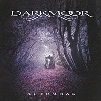 ダーク・ムーア「 オータムナル」