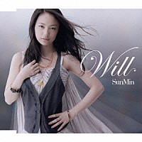 ＳｕｎＭｉｎ「 Ｗｉｌｌ」