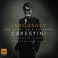 フィリップ・ジャルスキー「 伝説のカストラート」