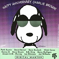 （オムニバス）「 ハッピー・アニヴァーサリー、チャーリー・ブラウン＆スヌーピー！」