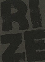 ＲＩＺＥ「 Ｔ．Ｋ．Ｏ．」