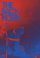 ＴＨＥ　ＢＡＣＫ　ＨＯＲＮ「 ＫＹＯ－ＭＥＩライブ　～裸足の夜明け～　ａｔ　日本武道館」