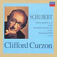 サー・クリフォード・カーゾン「 シューベルト：ピアノ・ソナタ第１７番　楽興の時（全６曲）／即興曲」