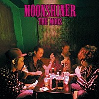 ＴＨＥ　ＭＯＤＳ 「ＭＯＯＮＳＨＩＮＥＲ」