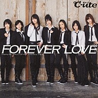 ℃－ｕｔｅ 「ＦＯＲＥＶＥＲ　ＬＯＶＥ」