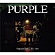 Ｓｐａｎｇｌｅ　ｃａｌｌ　Ｌｉｌｌｉ　ｌｉｎｅ「ＰＵＲＰＬＥ」
