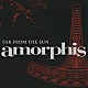 アモルフィス「ファー・フロム・ザ・サン」