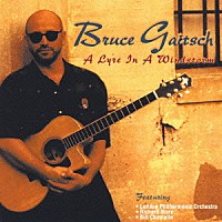 ブルース・ガイチ「 ア・ライル・イン・ア・ウィンドストーム」