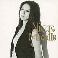 小泉今日子「 Ｎｉｃｅ　Ｍｉｄｄｌｅ」