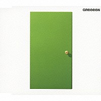 ＧＲｅｅｅｅＮ「 扉」