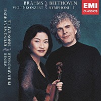 サイモン・ラトル「 ベートーヴェン：交響曲　第５番「運命」　ブラームス：ヴァイオリン協奏曲」