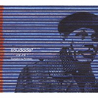 （オムニバス）「 Ｓａｕｄａｄｅ＃－ＪｕＪｕ－」