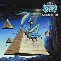 プレイング・マンティス「 フォーエヴァー・イン・タイム」