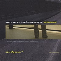 グレゴア・マレット／アンディ・ミルン「 シナリオズ」