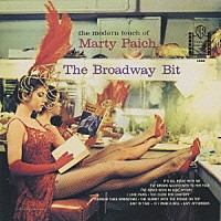マーティ・ペイチ「 ブロードウェイ・ビット」