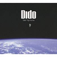 ダイド 「セーフ・トリップ・ホーム」