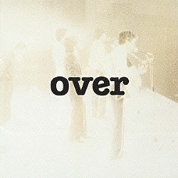 オフコース「ｏｖｅｒ」