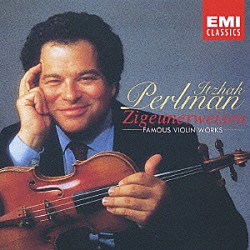 イツァーク・パールマン アンドレ・プレヴィン ピッツバーグ交響楽団 ジャン・マルティノン パリ管弦楽団「ツィゴイネルワイゼン～パールマン　ヴァイオリン名曲集」