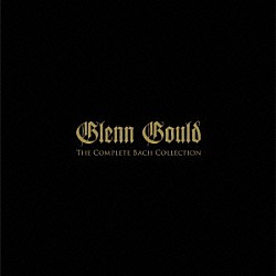 グレン・グールド レナード・バーンスタイン コロンビア交響楽団 ウラディミール・ゴルシュマン チャールズ・リボヴ レナード・ローズ ハイメ・ラレード パトリシア・ライダウト「バッハ全集［紙ジャケ完全版］」
