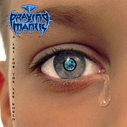 プレイング・マンティス「ア・クライ・フォー・ザ・ニュー・ワールド」