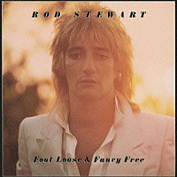 ロッド・スチュワート「 明日へのキック・オフ」