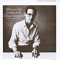 ビル・エヴァンス「 サンデイ・アット・ザ・ヴィレッジ・ヴァンガード　＋５」