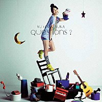 中村優「 Ｑｕｅｓｔｉｏｎｓ？」